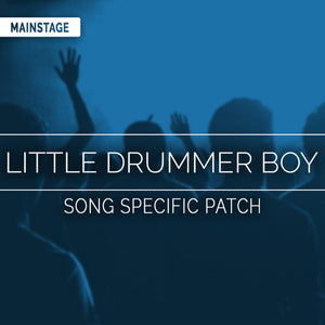 Little Drummer Boy Song Specific Patch