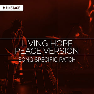 Living Hope (Peace Album Version) Song Specific Patch