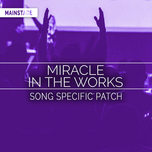 Miracle in the Works Song Specific Patch