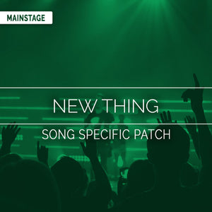 New Thing Song Specific Patch