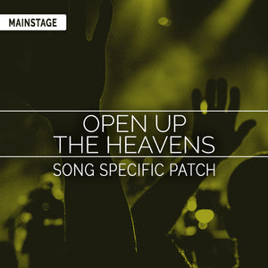 Open Up The Heavens Song Specific Patch