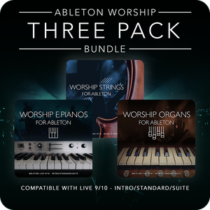 Ableton Worship Presets- Three Pack