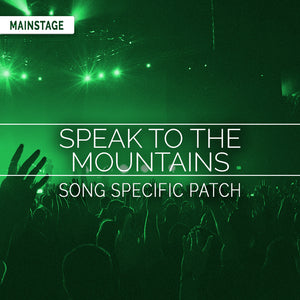 Speak to the Mountains Song Specific Patch