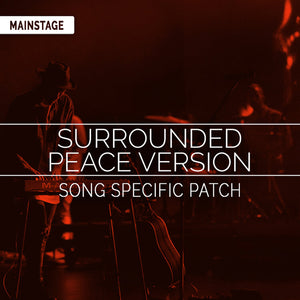 Surrounded (Peace Album Version) Song Specific Patch
