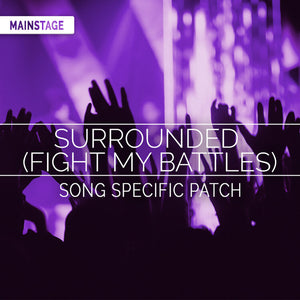 Surrounded (Fight My Battles) Song Specific Patch