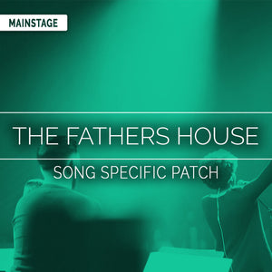 The Fathers House Song Specific Patch